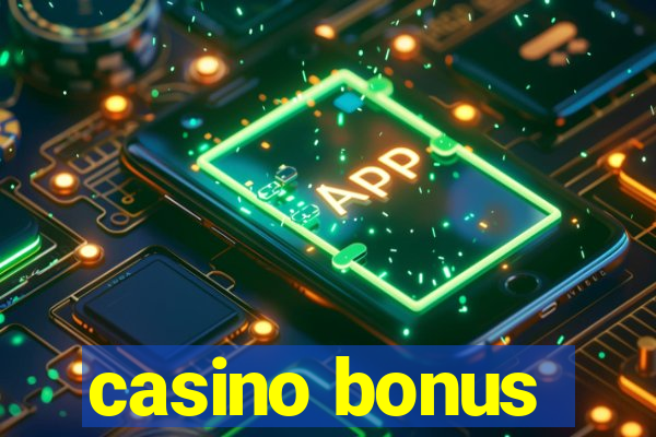 casino bonus