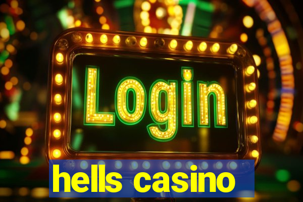 hells casino