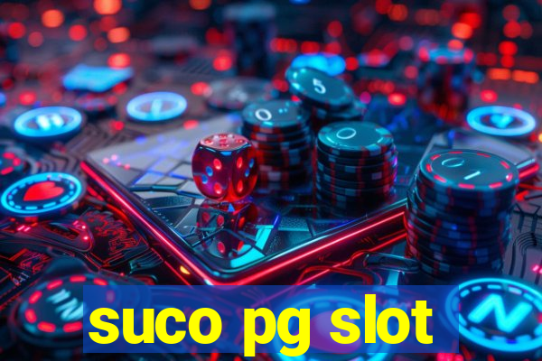 suco pg slot