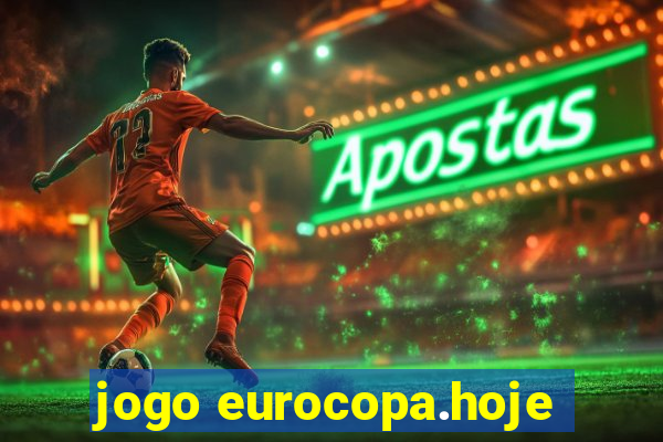 jogo eurocopa.hoje