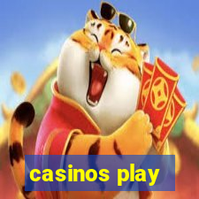 casinos play