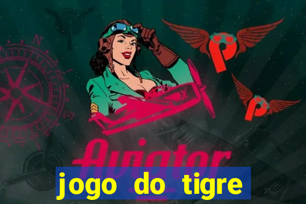 jogo do tigre grátis sem depósito