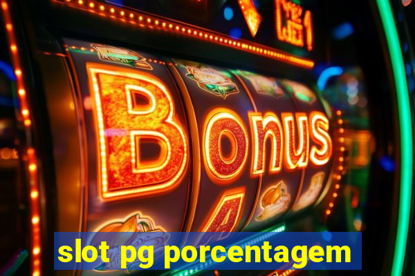 slot pg porcentagem