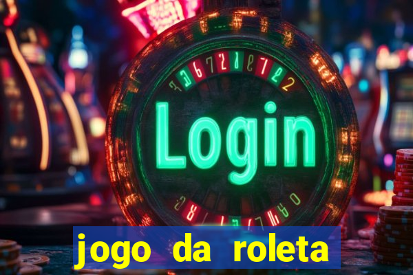 jogo da roleta online grátis