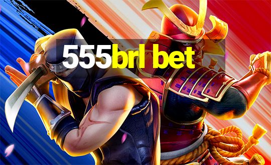 555brl bet