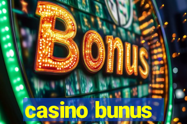 casino bunus