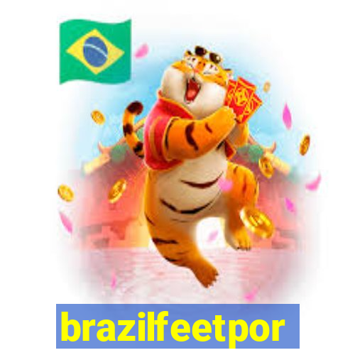 brazilfeetpor