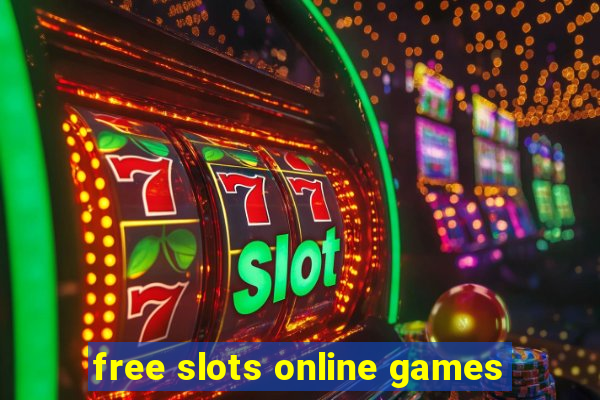 free slots online games