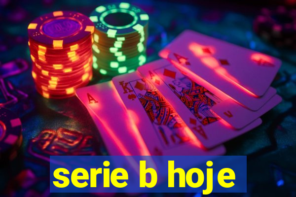 serie b hoje