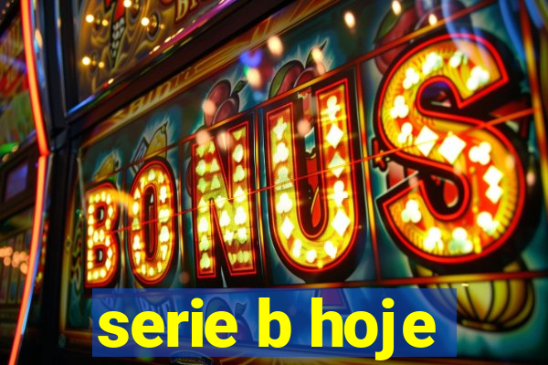 serie b hoje