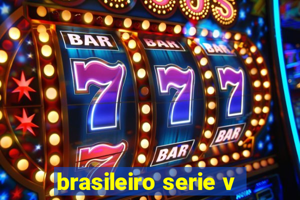 brasileiro serie v