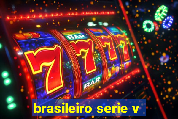 brasileiro serie v