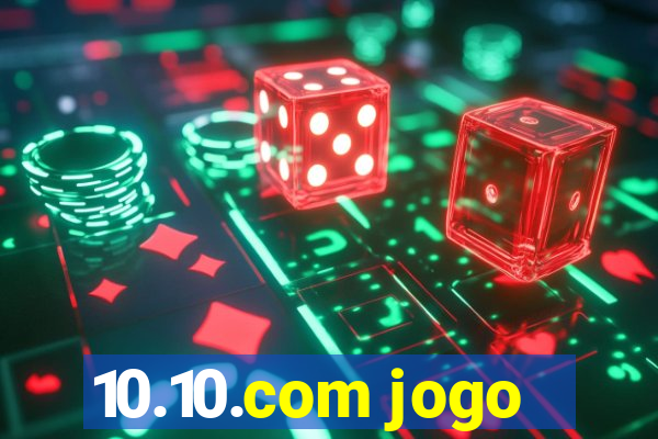 10.10.com jogo