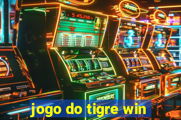 jogo do tigre win