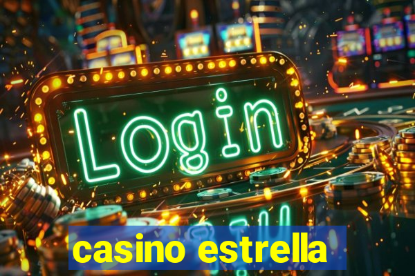 casino estrella