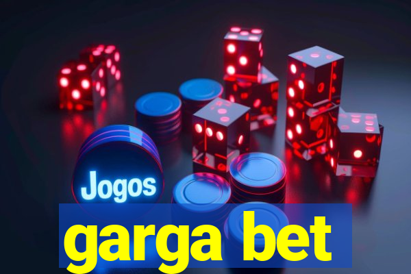 garga bet