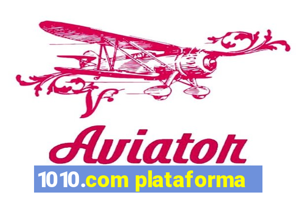 1010.com plataforma