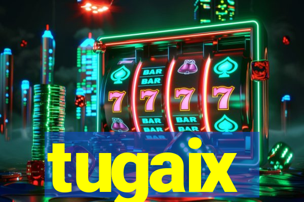 tugaix