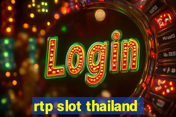 rtp slot thailand