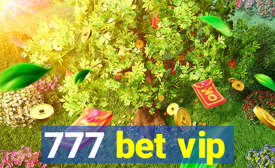 777 bet vip