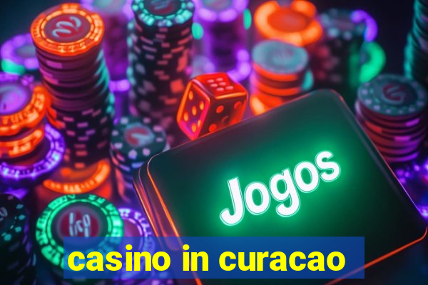 casino in curacao