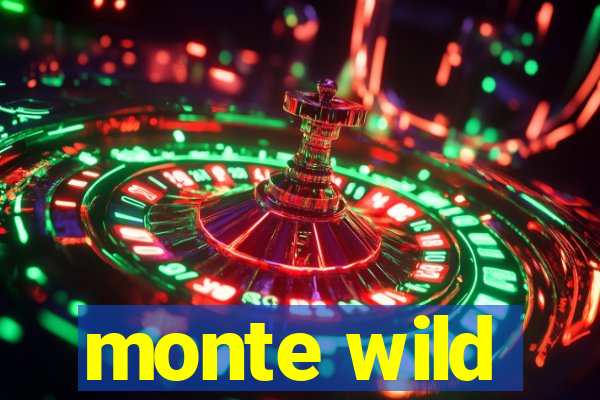 monte wild