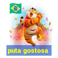 puta gostosa