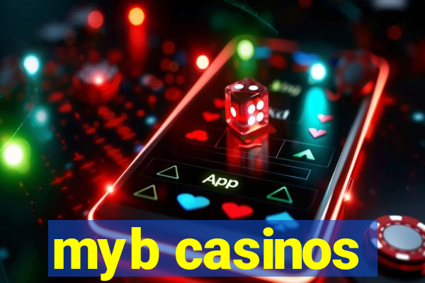 myb casinos