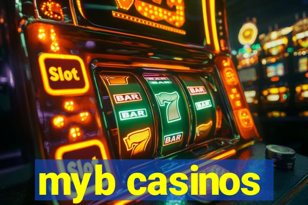 myb casinos