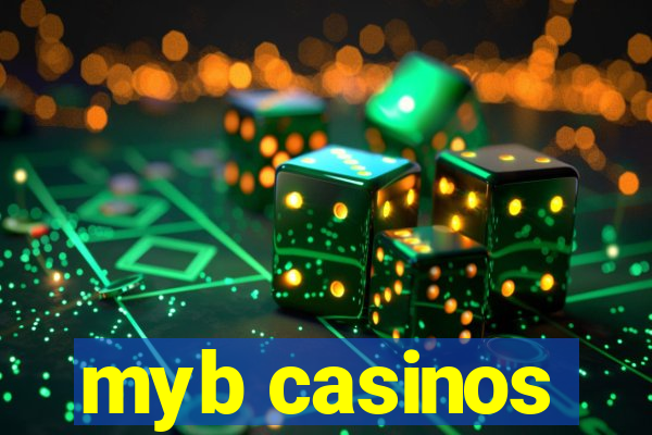 myb casinos