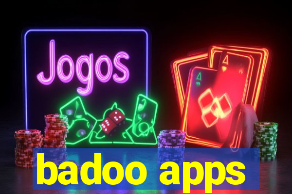 badoo apps