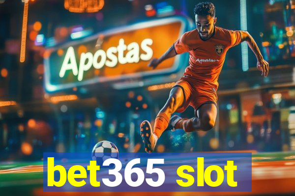 bet365 slot