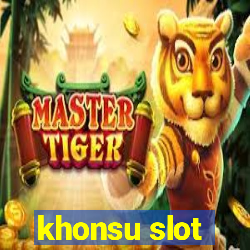 khonsu slot