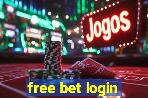 free bet login