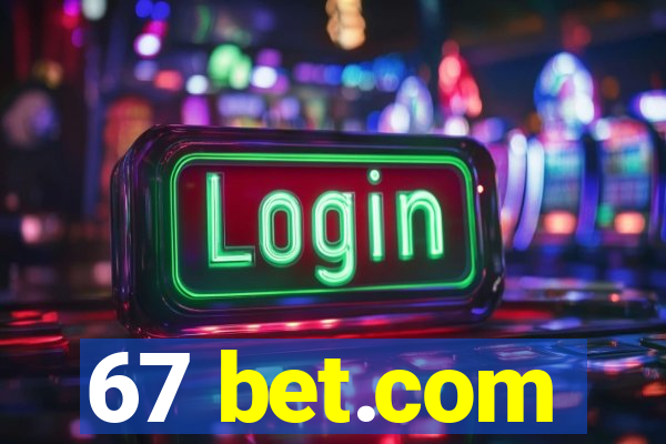 67 bet.com