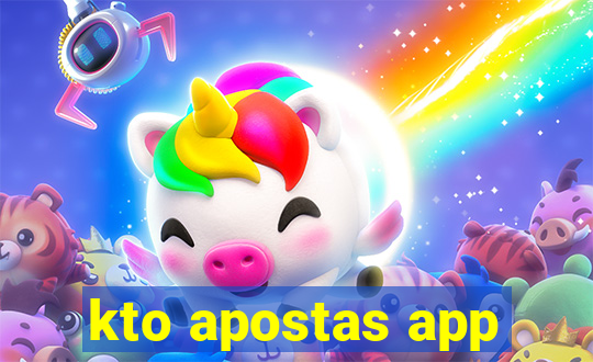 kto apostas app