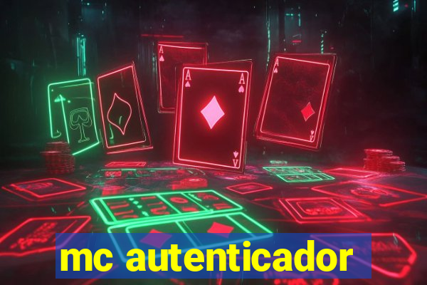 mc autenticador