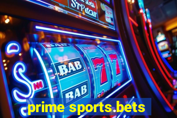 prime sports.bets