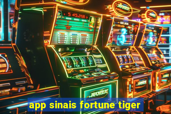 app sinais fortune tiger