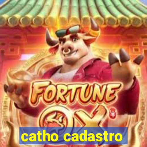 catho cadastro