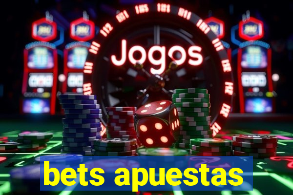 bets apuestas