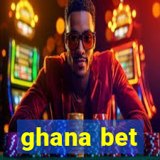 ghana bet