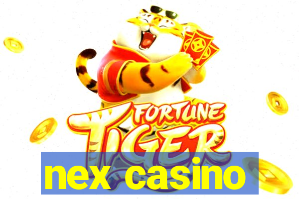 nex casino