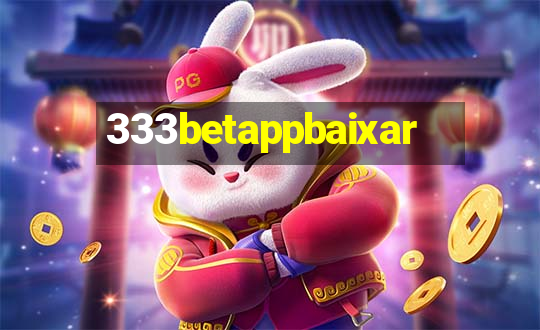 333betappbaixar