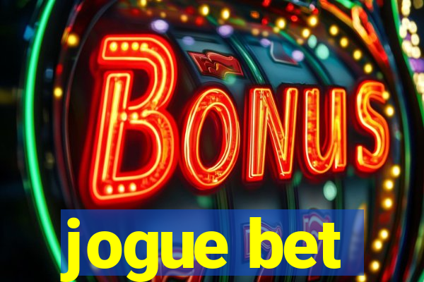 jogue bet