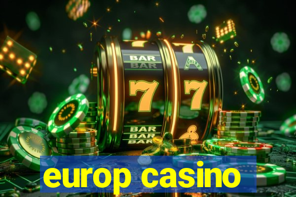 europ casino