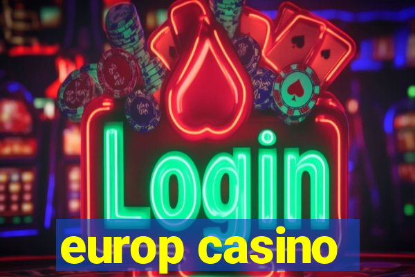 europ casino