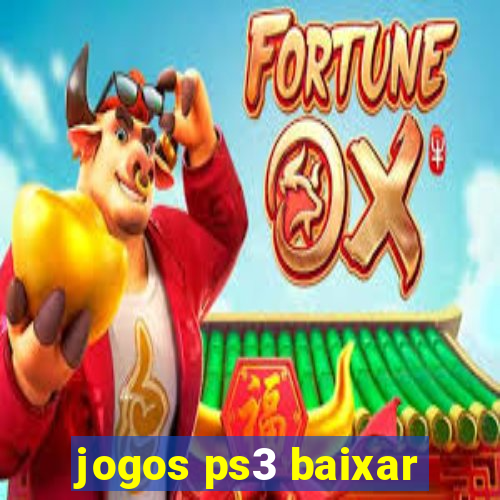 jogos ps3 baixar