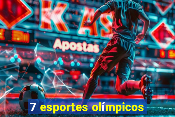 7 esportes olímpicos