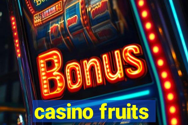 casino fruits